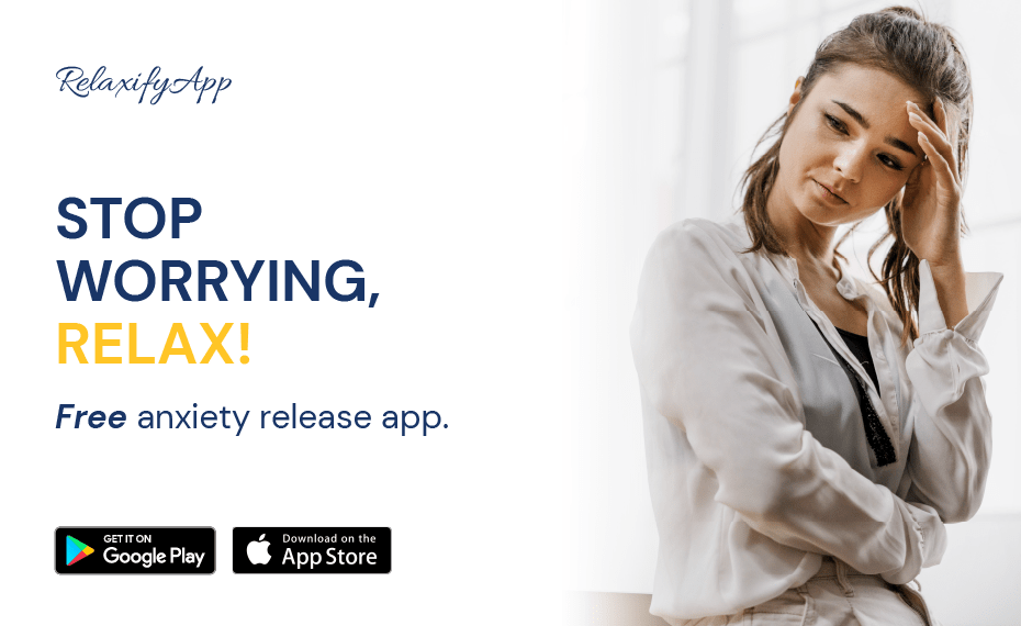 Stop Anxiety with RelaxifyApp